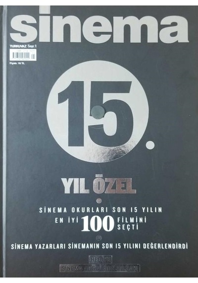 Sinema: 15. Yıl Özel Sinema Yazarları Turkuvaz