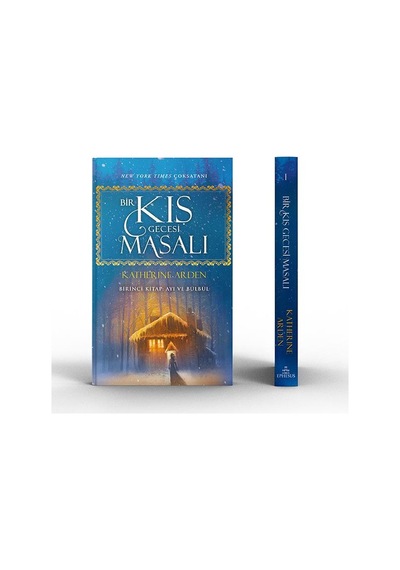Bir Kış Gecesi Masalı - 1 Ayı Ve Bülbül Ciltli - Katherine Arden - Ephesus Yayınları