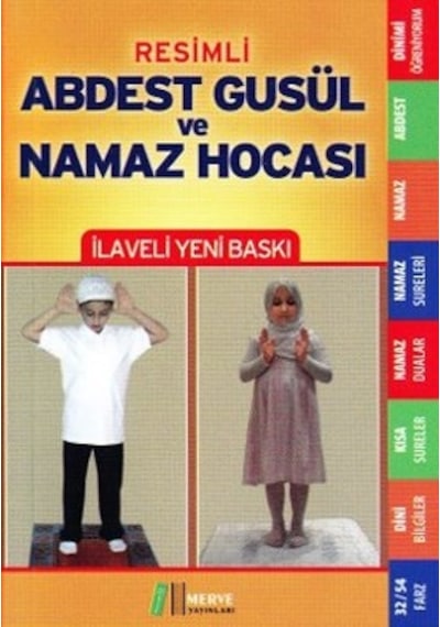 Abdest Gusül ve Namaz Hocası - Tevfik Sevinç - Merve Yayınları