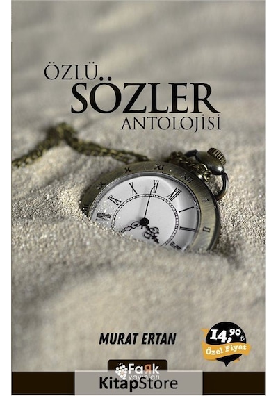 Özlü Sözler Antolojisi / Murat Ertan
