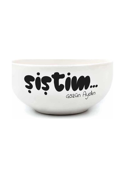 Şiştim... Gözün Aydın Krem Seramik Kase - Hediye Seramik Kase