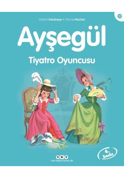 Ayşegül Serisi 17 - Tiyatro Oyuncusu - Ezjı-648759