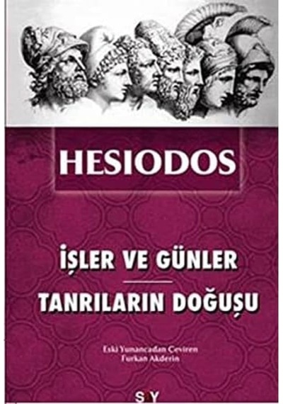 İşler Ve Günler - Tanrıların Doğuşu