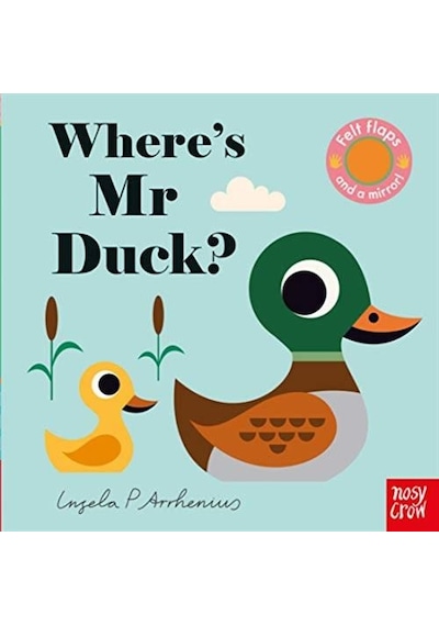 Where's Mr Duck? - Ingela  Arrhenius - NOSY CROW