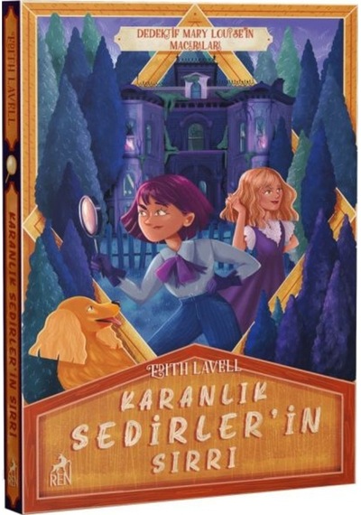Karanlık Sedirler'in Sırrı - Edith Lavell - Ren Kitap