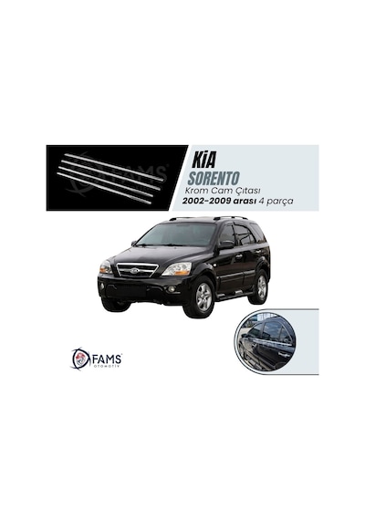 Kia Sorento Krom Cam Çıtası 4 Prç P.Çelik 2002-2010 Arası