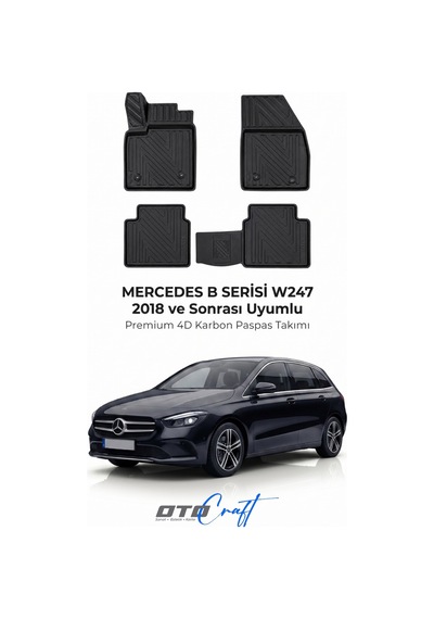 Otocraft Mercedes B Serisi W247 2018+ Araca Özel 4d Karbon Oto Paspas Havuzlu Tam Set