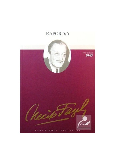Rapor 5-6 (Kod71) / Necip Fazıl Kısakürek 9789944144025