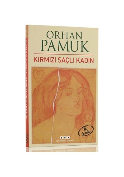 Orhan Pamuk'un Kırmızı Saçlı Kadın İle Aşkın Derinliği