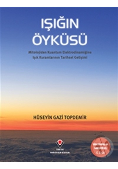 Tübitak Işığın Öyküsü Hüseyin Gazi
