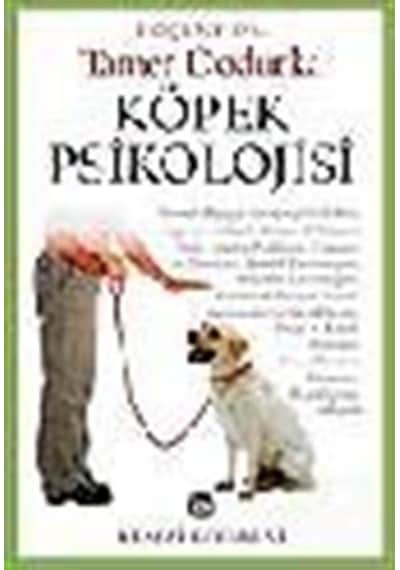 Köpek Psikolojisi - Tamer Dodurka - Remzi Kitabevi