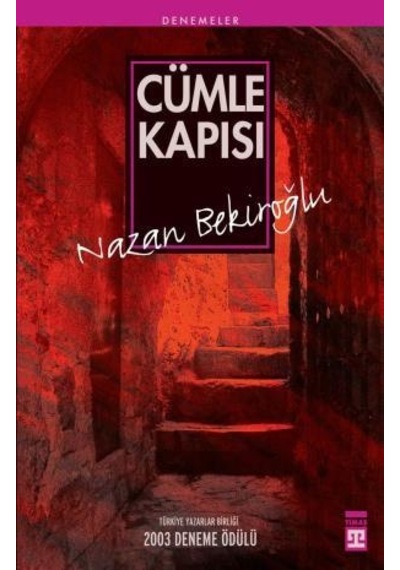 Cümle Kapısı - Prof. Dr. Nazan Bekiroğlu - Timaş Yayınları