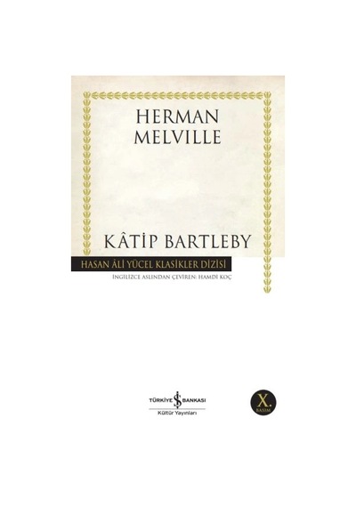 Katip Bartleby - Hasan Ali Yücel Klasikleri