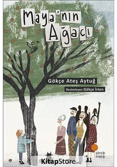 Kitapstore Maya'Nın Ağacı / Gökçe Ateş Aytuğ