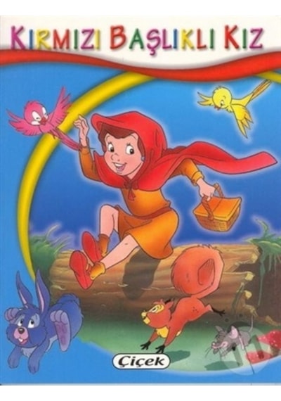 Minik Kitaplar D.-Kırmızı Başlıklı Kız
