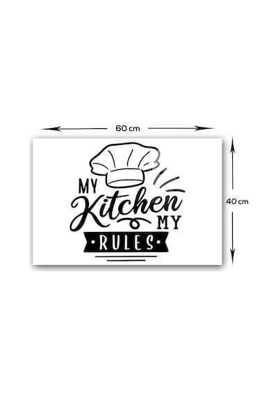 Decorita My Kitchen My Rules | Cam Ocak Arkası| Beyaz Fon 40x60cm