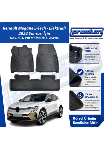 Renault Megane E-tech Paspas Araca Özel Elektrikli 2022 Ve Sonrası Derin Havuzlu Premium Oto Paspas