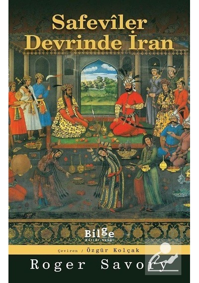 Mercankitap Safevîler Devrinde Iran / Roger Savory