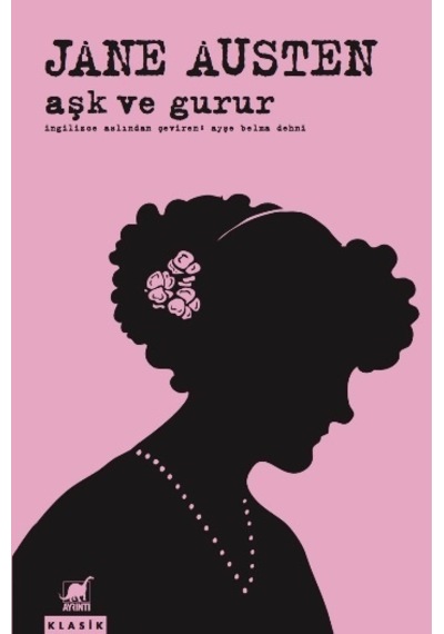 Aşk ve Gurur - Jane Austen - Ayrıntı Yayınları