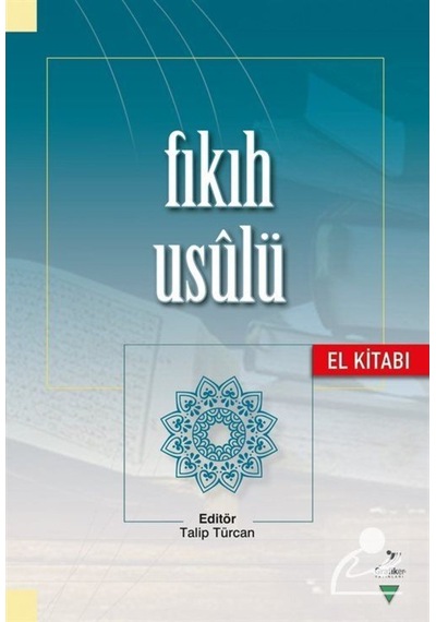 Fıkıh Usulü El Kitabı / Kolektif 9786052233566
