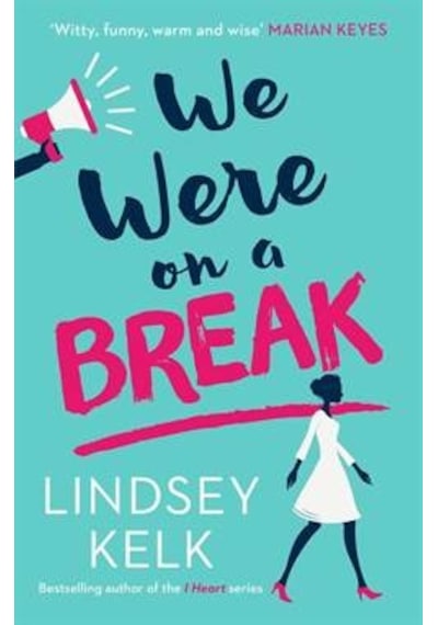 We Were on a Break 9780007582419