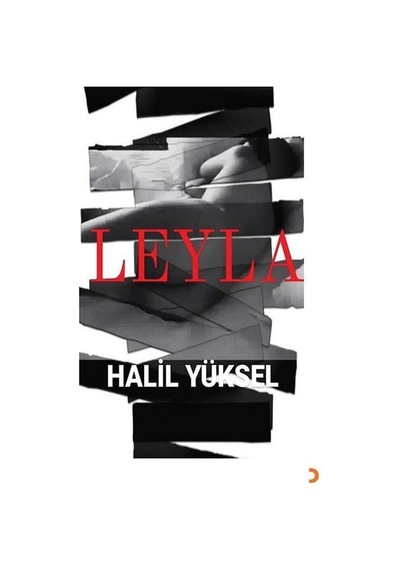Leyla / Halil Yüksel