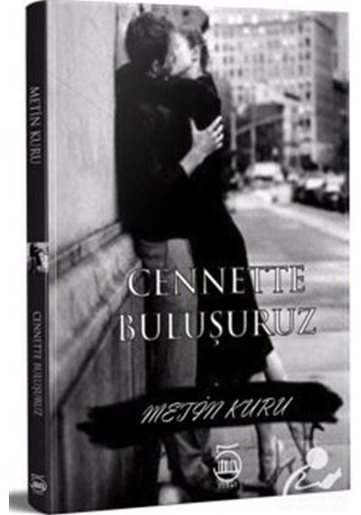 Cenette Buluşuruz - Metin Kuru - 5 Şubat Yayınları