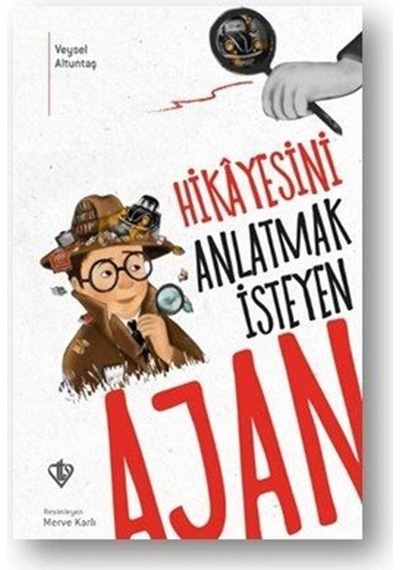 Hikayesini Anlatmak İsteyen Ajan / Veysel Altuntaş