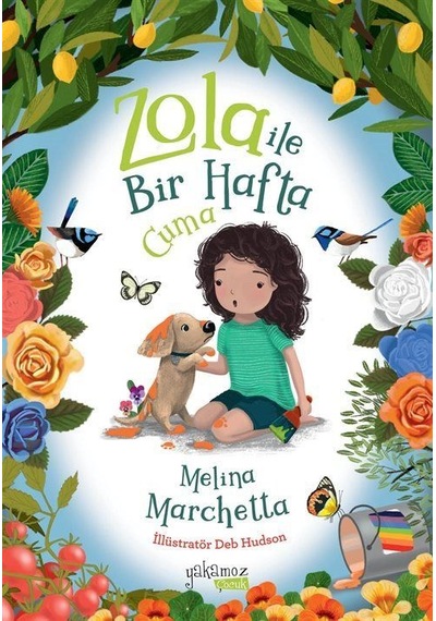 Zola İle Bir Hafta / Cuma / Melina Marchetta