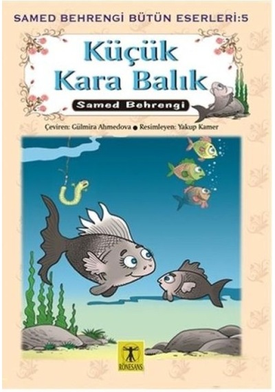 Küçük Kara Samed Behrengi Bütün Eserleri 5 - Rxlu-596845