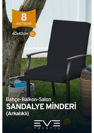 Eve Tekstil Bahçe - Salon - Balkon Arkalıklı Fermuarlı Bağlanabilir Yıkanabilir Sandalye Minderi 8 Adet Siyah