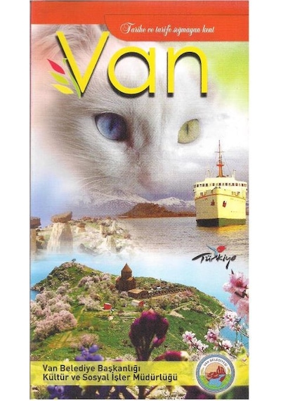 Van - Tarihe ve Tarife Sığmayan Kent