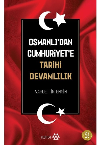 Osmanlı'dan Cumhuriyete Tarihi Devamlılık