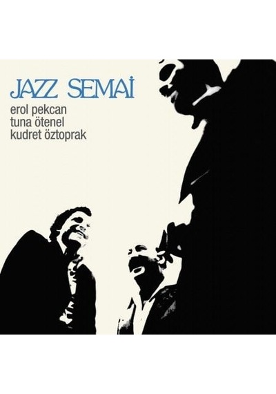 Erol Pekcan, Kudret Öztoprak, Tuna Ötenel Jazz Semai Lp Plak