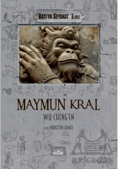 Maymun Kral - Batı'ya Seyahat 3. Cilt Nobel Kültür