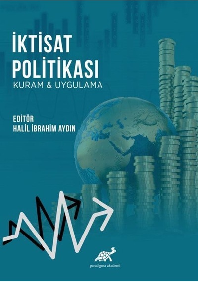 İktisat Politikası / Halil İbrahim Aydın