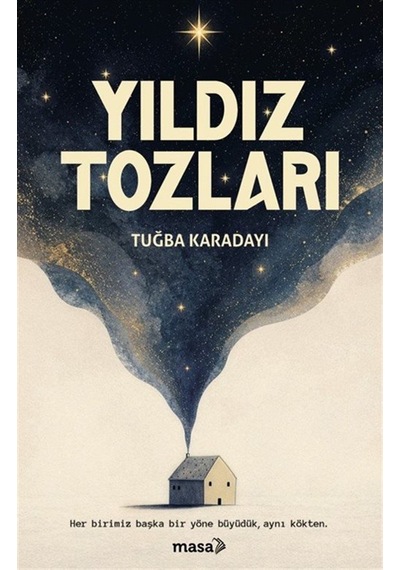 Yıldız Tozları / Tuğba Karadayı