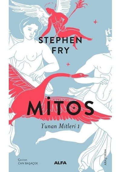 Mitos - Yunan Mitleri 1 - Stephen Fry - Alfa Yayıncılık