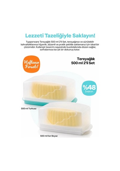Tereyağlık 500 Ml 2 Adet Görseldeki Ürünler Beyaz
