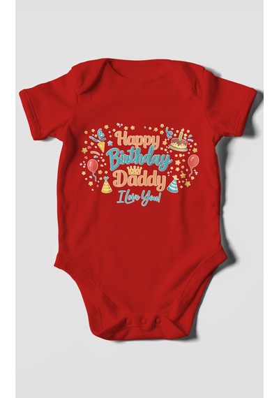 Morivokids Happy Birthday Dad I Love You Kısa Kollu Bebek Body Kırmızı