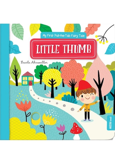 Auzou Little Thumb - My First Pull The Tab Fairy Tales