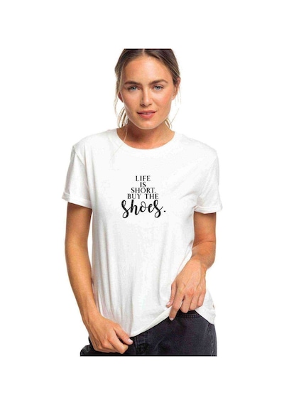 Life Is Short Baskılı Beyaz Kadın Tshirt