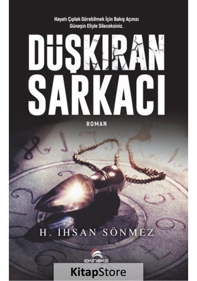 Düşkıran Sarkacı - H. İhsan Sönmez - Ekinoks