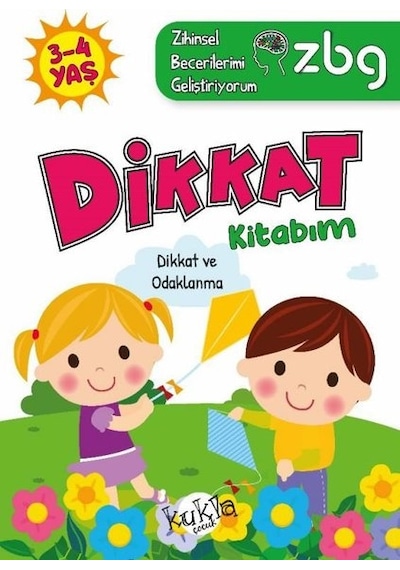 3 - 4 Yaş Dikkat Kitabım - Dikkat ve Odaklanma - ZBG Zihinsel Becerilerimi Geliştiriyorum - Buçe Dayı - Kukla