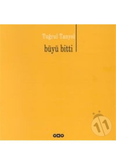 Büyü Bitti - Tuğrul Tanyol / Yapı Kredi Şiir Kitapları