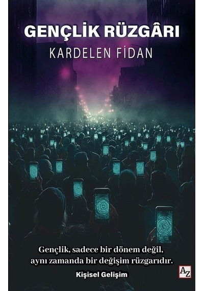 Gençlik Rüzgarı / Kardelen Fidan