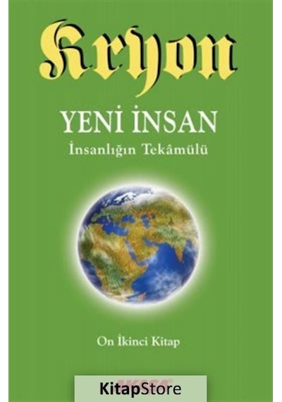 Kryon 12. Kitap - Yeni İnsan İnsanlığın Tekamülü - Lee Carroll