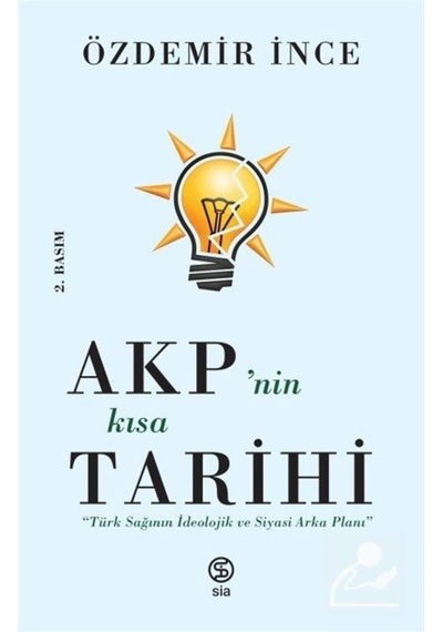 Akp'Nin Kısa Tarihi / Özdemir Ince 9786050616316
