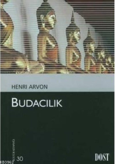 Budacılık - Henri Arvon - Dost Kitabevi