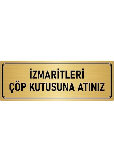 Metal Yönlendirme Levhası, Departman Kapı Isimliği Izmaritleri Çöp 5x20 Cm Altın Renk